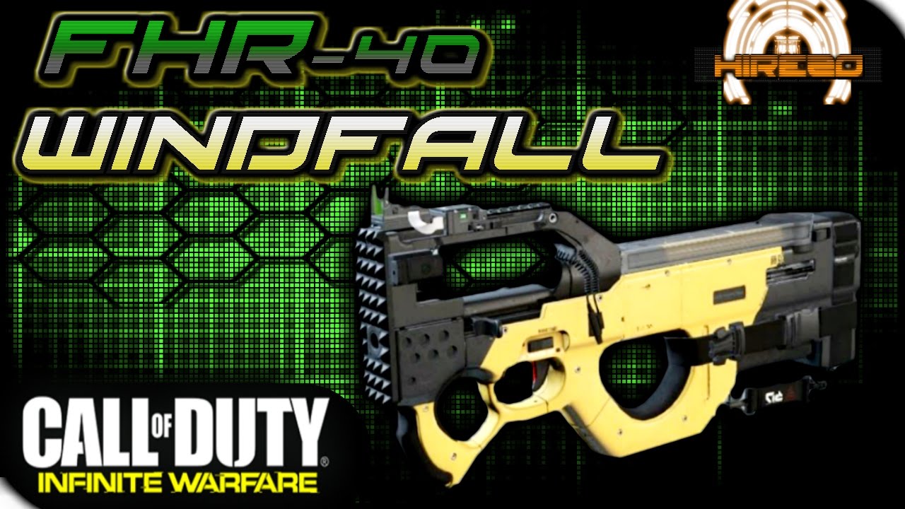 EPIC FHR-40 WINDFALL UNLEASHED! INFINITE WARFARE