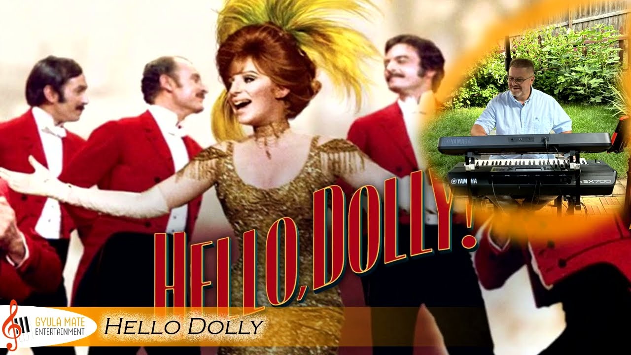 HELLO DOLLY