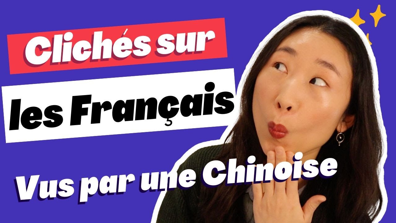 Les 10 clichés sur les Français 🇫🇷 vus par une Chinoise 🇨🇳 😆