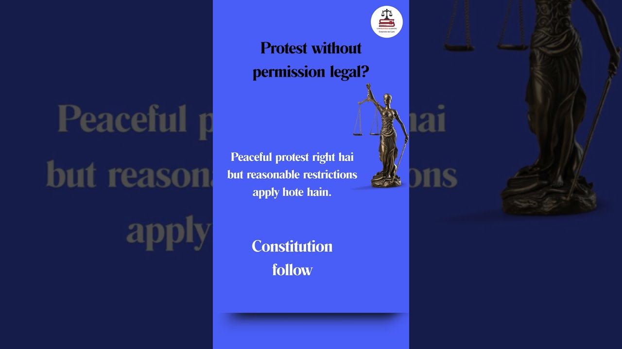 Protest without permission legal | Simple Legal Knowledge for Every Indian