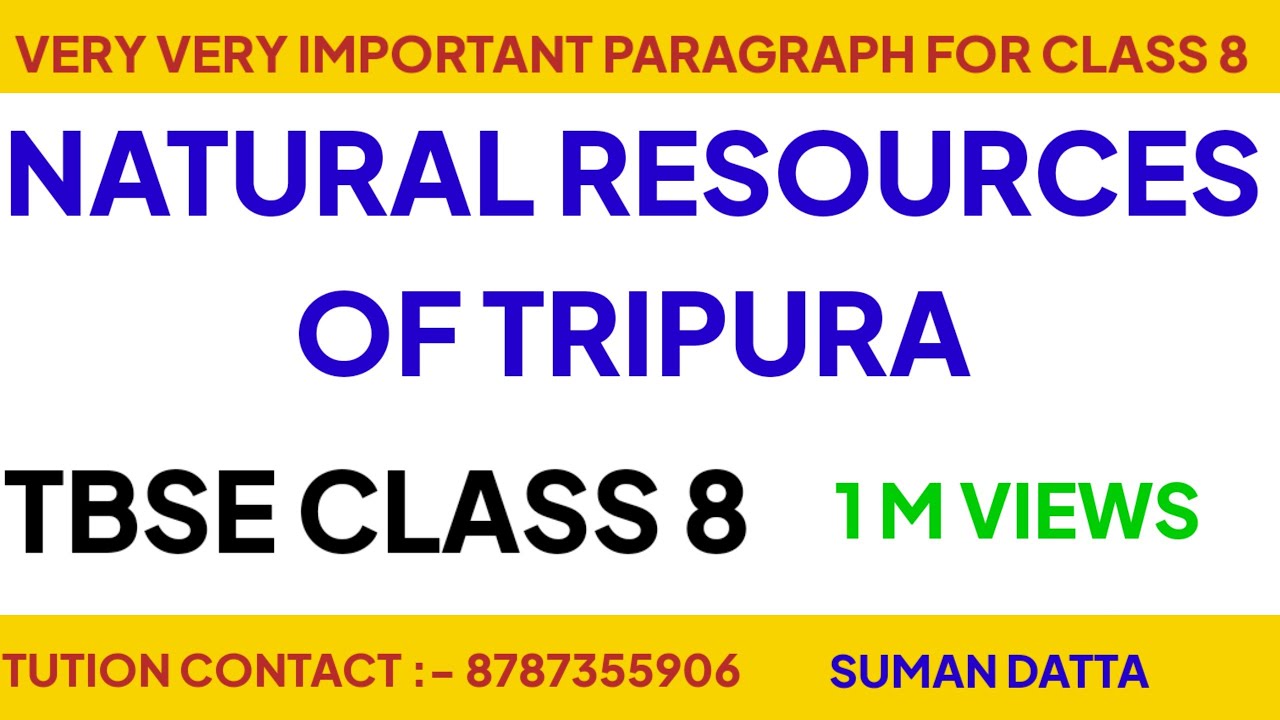#Natural Resources of Tripura #Tripura Class 8 English Paragraph Natural Resources of Tripura #