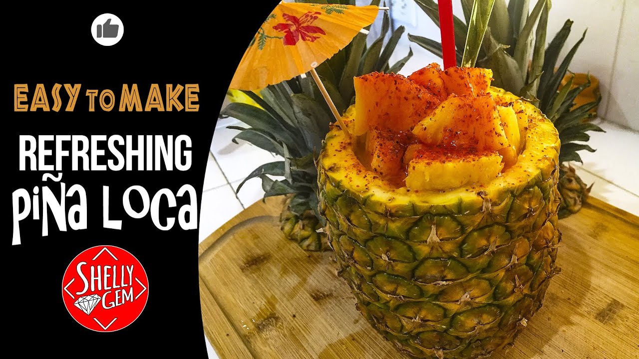 Piña Loca 🍍Mexican Street Food