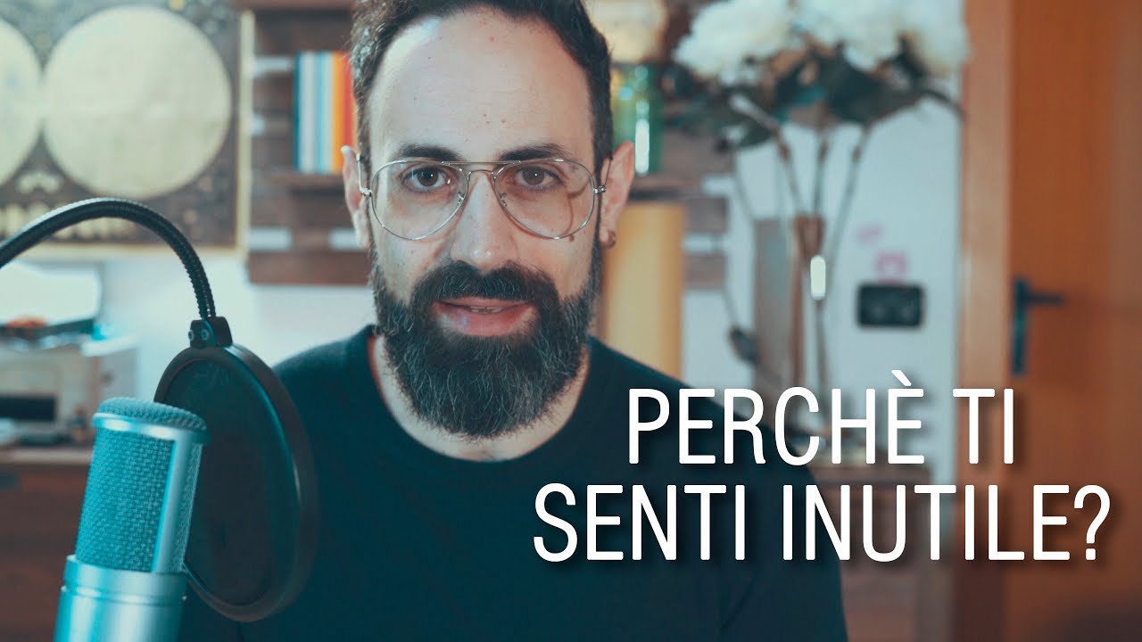 Il senso del sentirsi inutili e perché è necessario