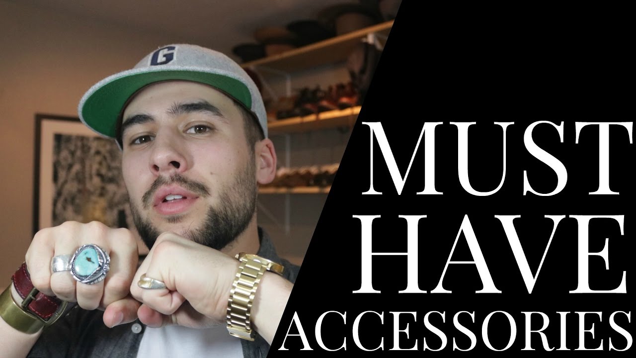 Essential Accessories for Casual Style | Accessories Guys Need | Mens Fashion 2017