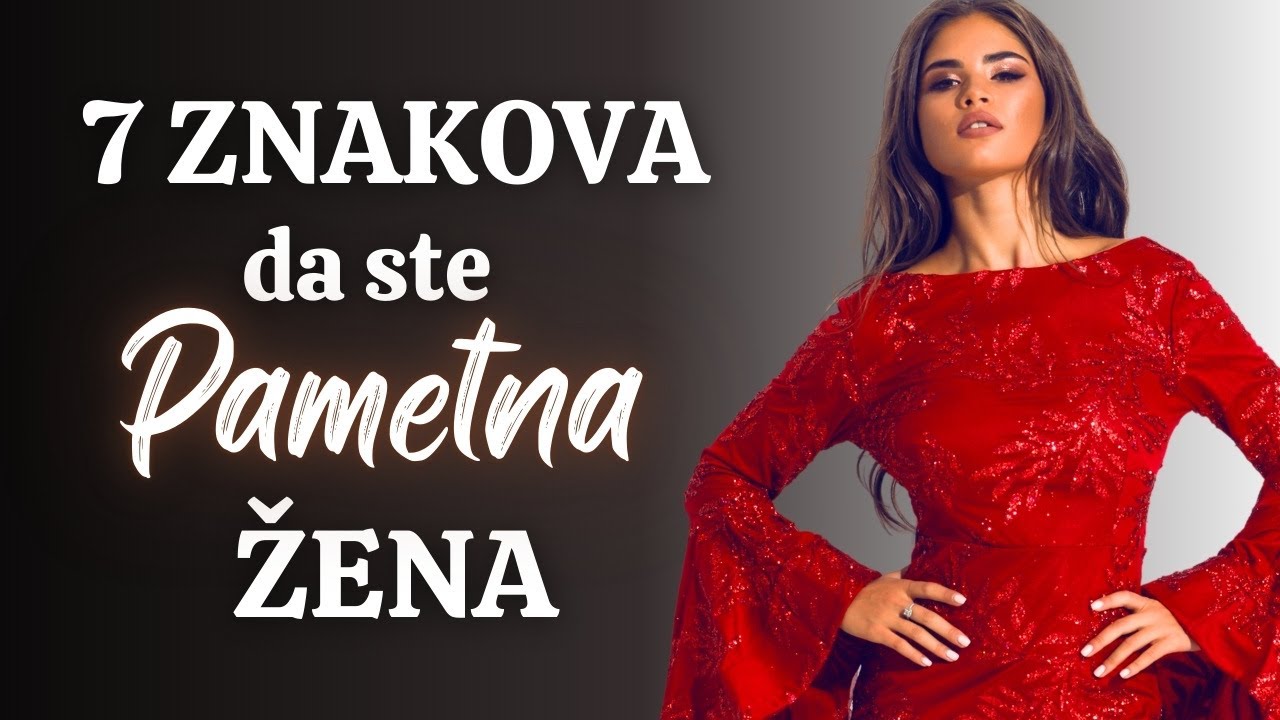 7 osobina PAMETNIH ŽENA koje POVRŠNE nikada neće razumeti