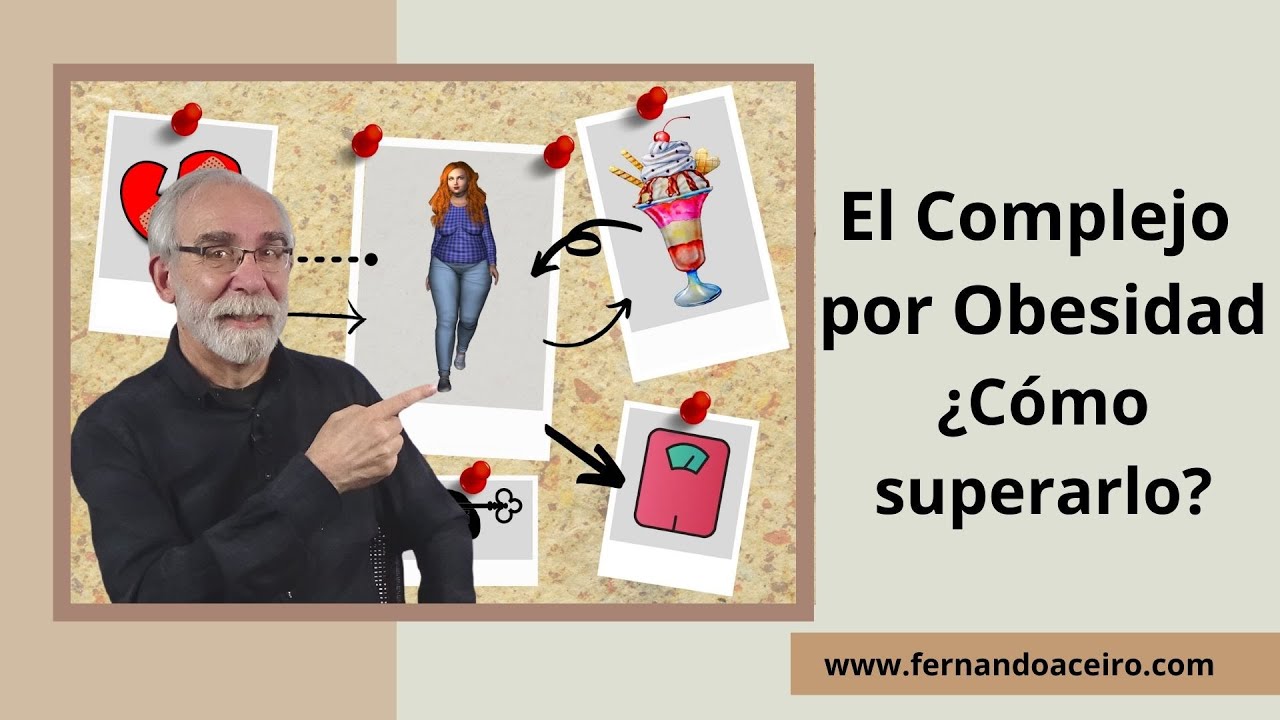 Complejo por Obesidad: ¿Cómo superarlo? 🤭🥺