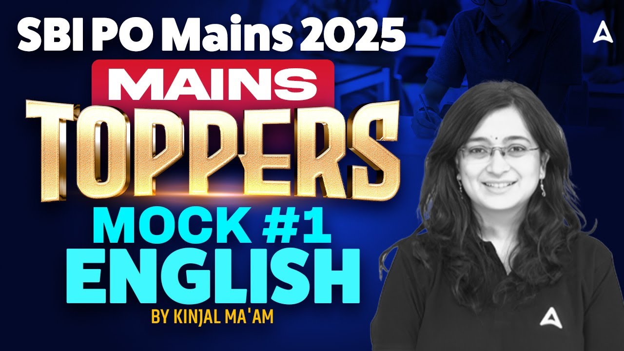 SBI PO Mains 2025 | Topper Mock #1 English | By Kinjal Ma'am