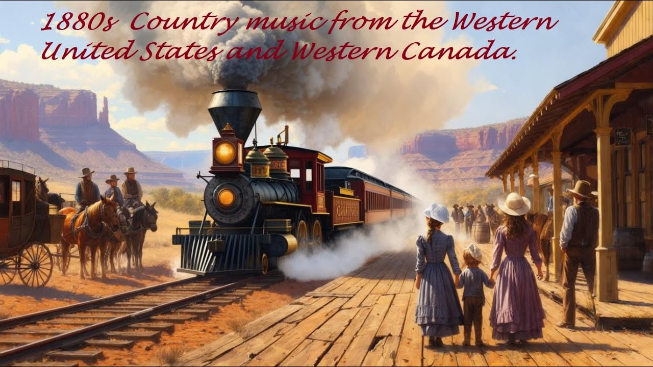 1880s  Country music from the Western United States and Western Canada.🎶 Classic ragtime & Old blues