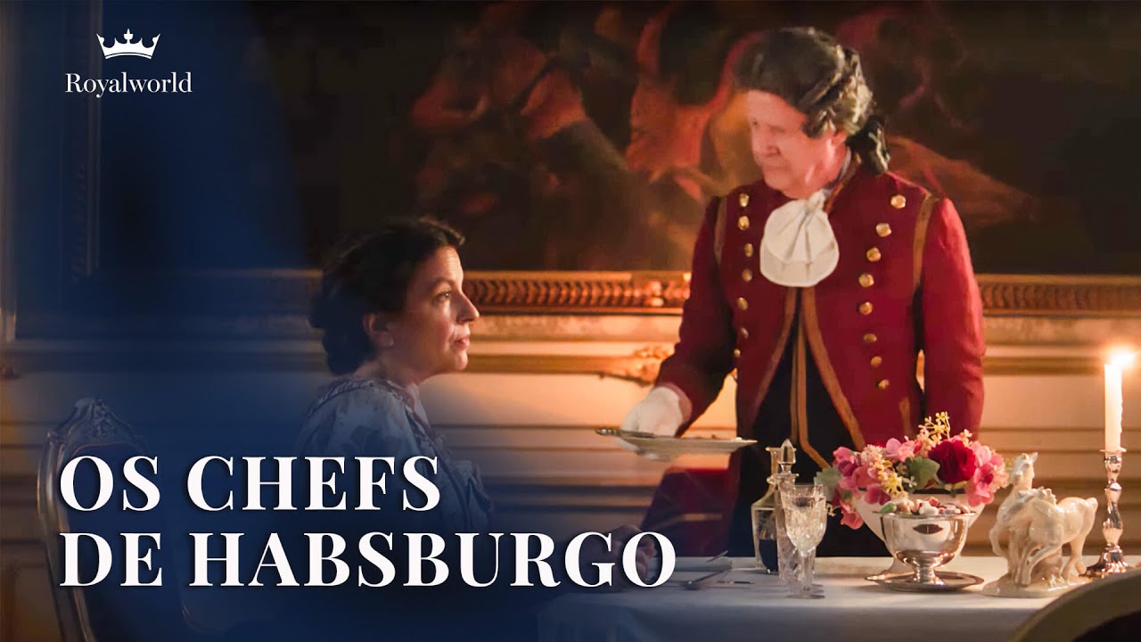 Os Chefs de Habsburgo | Culinária histórica