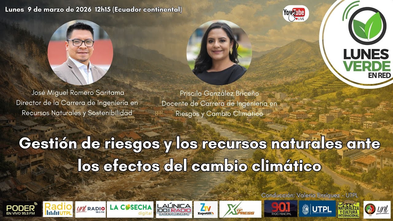 Gestión de riesgos y los recursos naturales ante los efectos del cambio climático