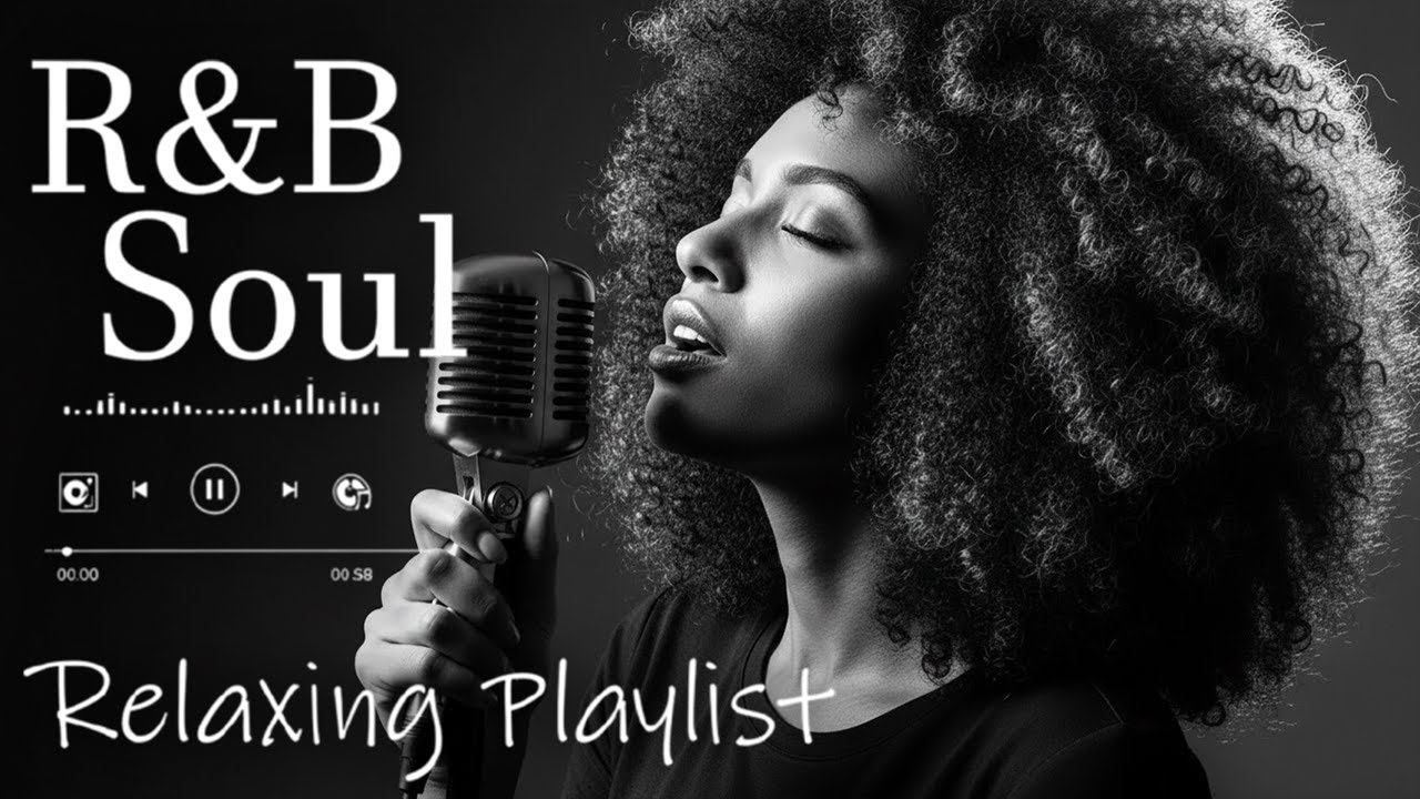 【R&B Soul】R&B Soul for Sleep – Late Night Playlist for Focus & Relaxation