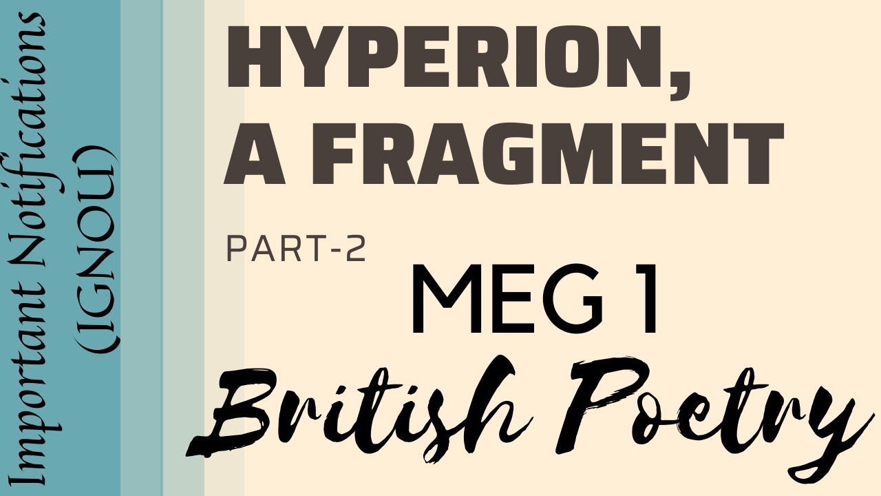 HYPERION | PART 2 | JOHN KEATS | MEG 1 | BRITISH POETRY | IGNOU LATEST NOTIFICATIONS