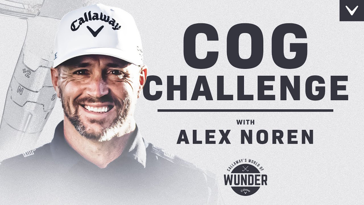 Alex Noren Driver COG Challenge | World of Wunder