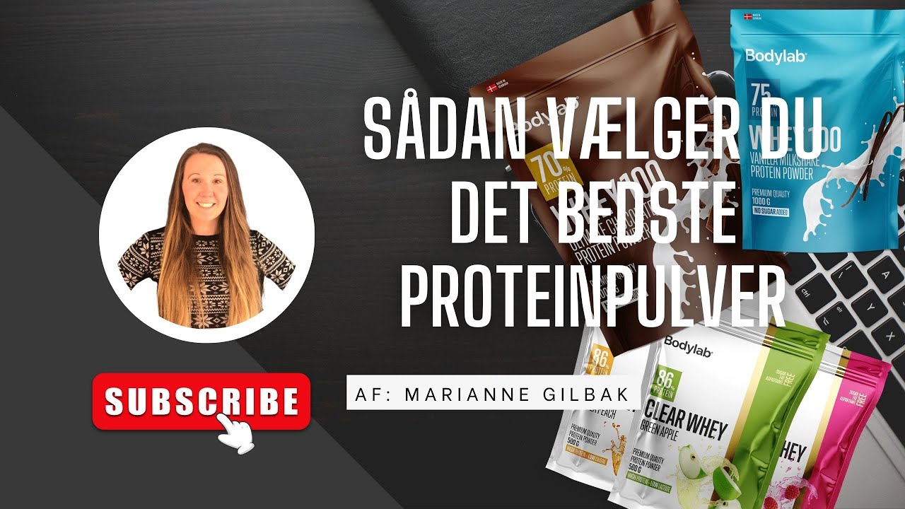 Sådan finder du det bedste proteinpulver