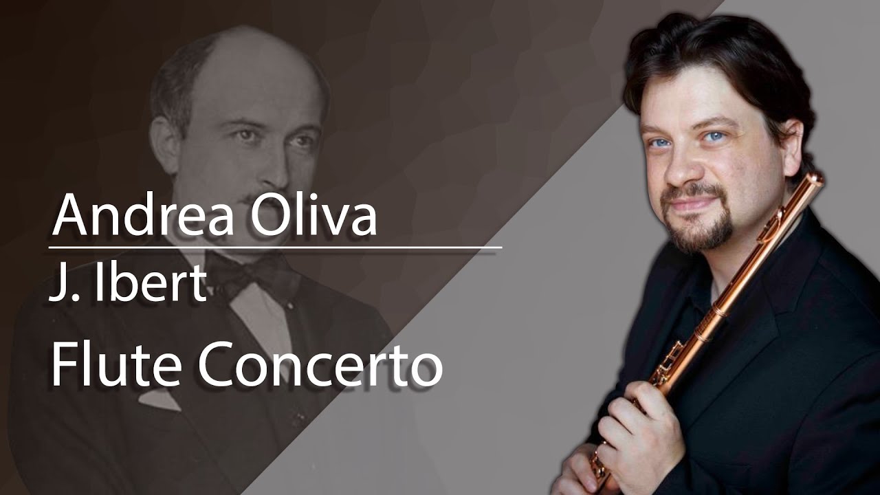 Andrea Oliva plays Flute Concerto by J. Ibert