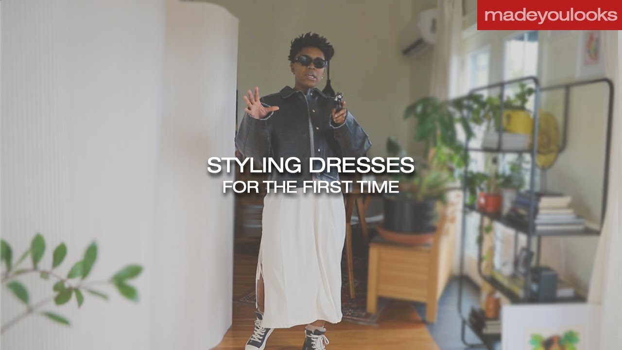 Styling Dresses for The First Time