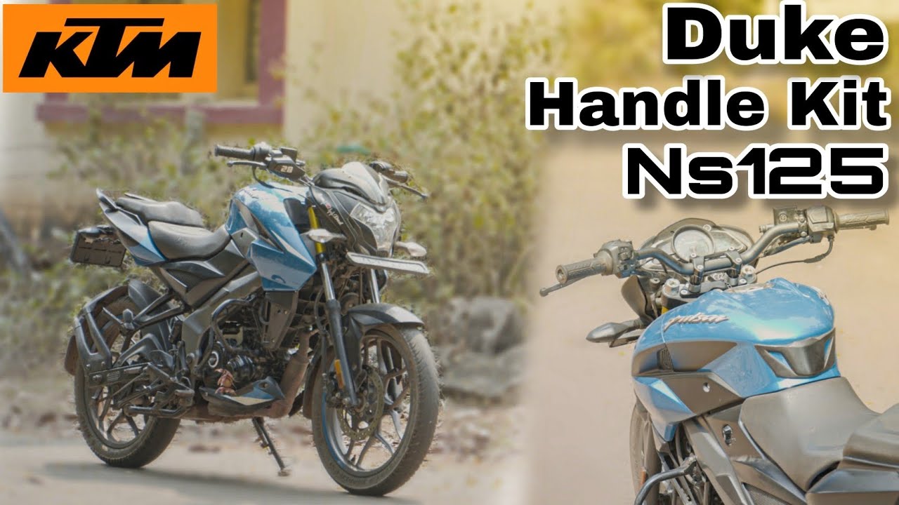 Duke Handle Kit For Ns 125 Direct Fit | Easy Installation | Detailed💯 |