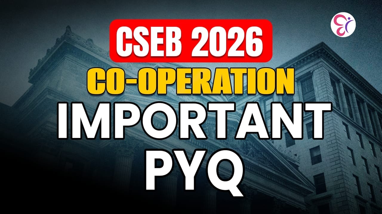 CSEB 2026 | Co-Operation | Important PYQ