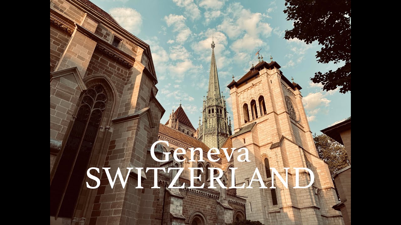 Geneva Switzerland 🇨🇭Tour
