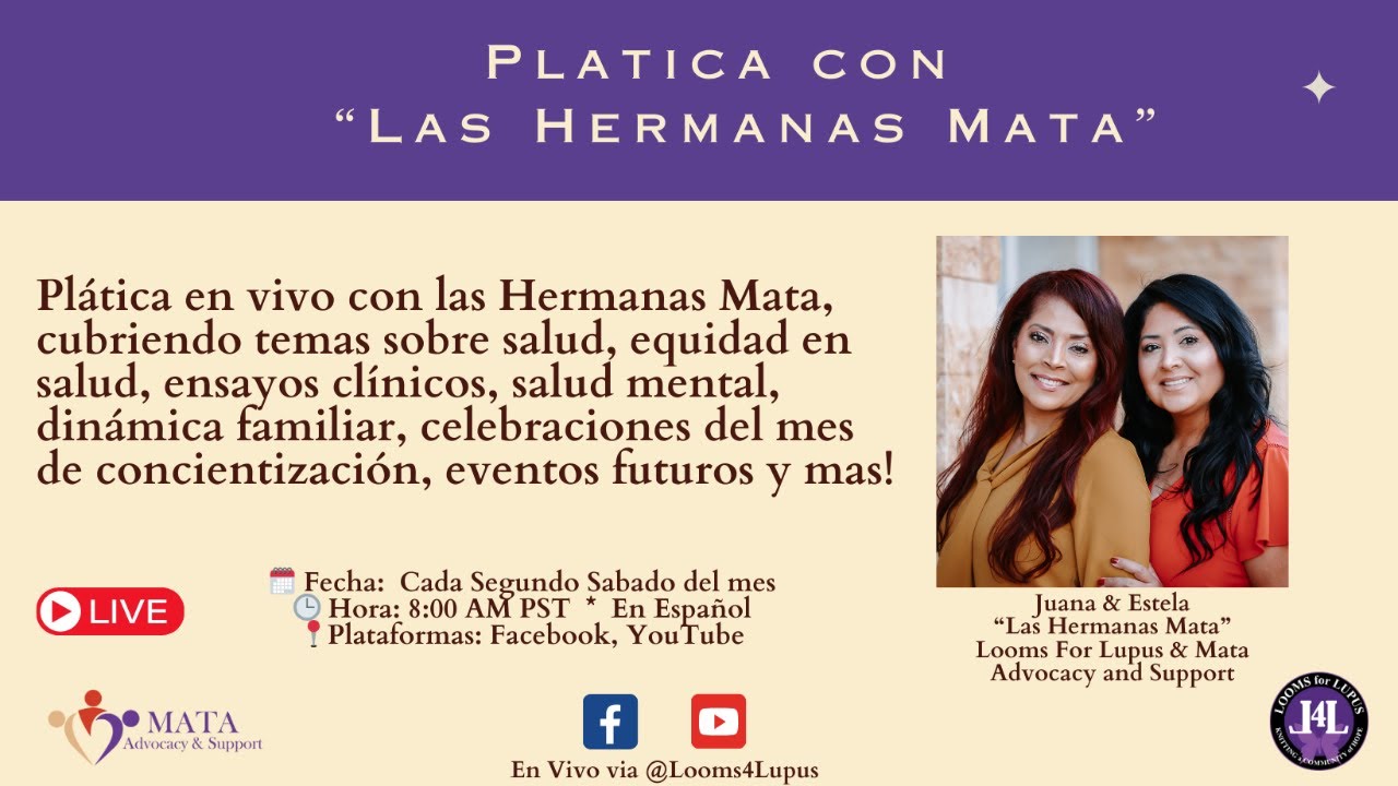 Looms For Lupus:“Plática con las Hermanas Mata”