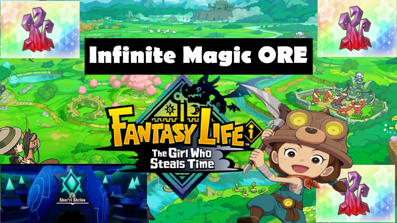 Fantasy Life  I : Infinite Magic Ore Guide