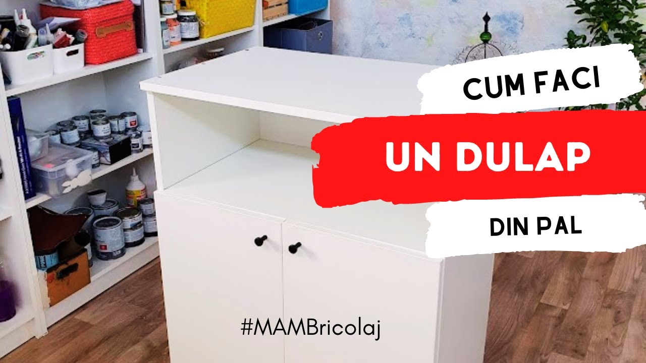 🔨 CUM FACI SINGUR UN DULAP DIN PAL 🔨