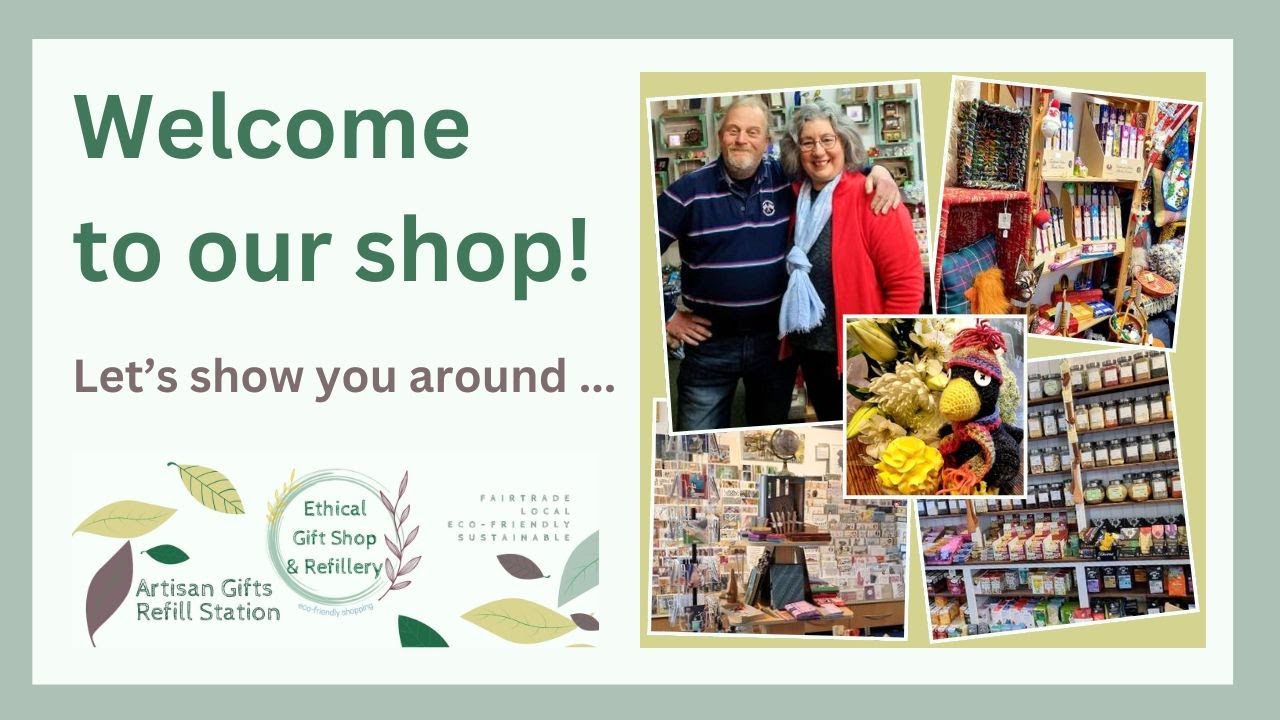 Welcome to our shop! | #ethicalgiftshopandrefillery