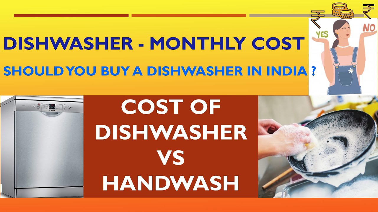 Dishwasher Monthly Cost in India| Dishwasher vs Handwash| Should u buy dishwasher| Bosch [INR 1500]
