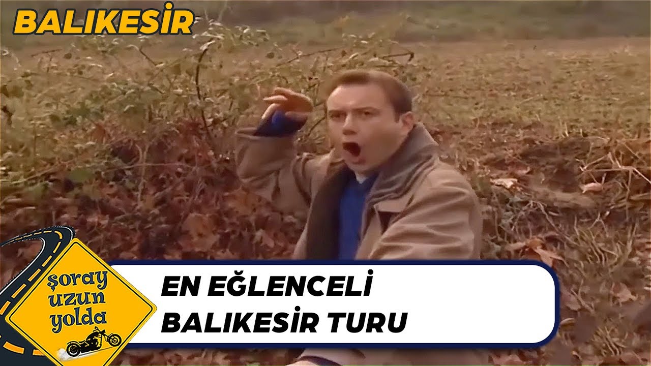 Şoray Uzun'un Balıkesir Turu - Şoray Uzun Yolda