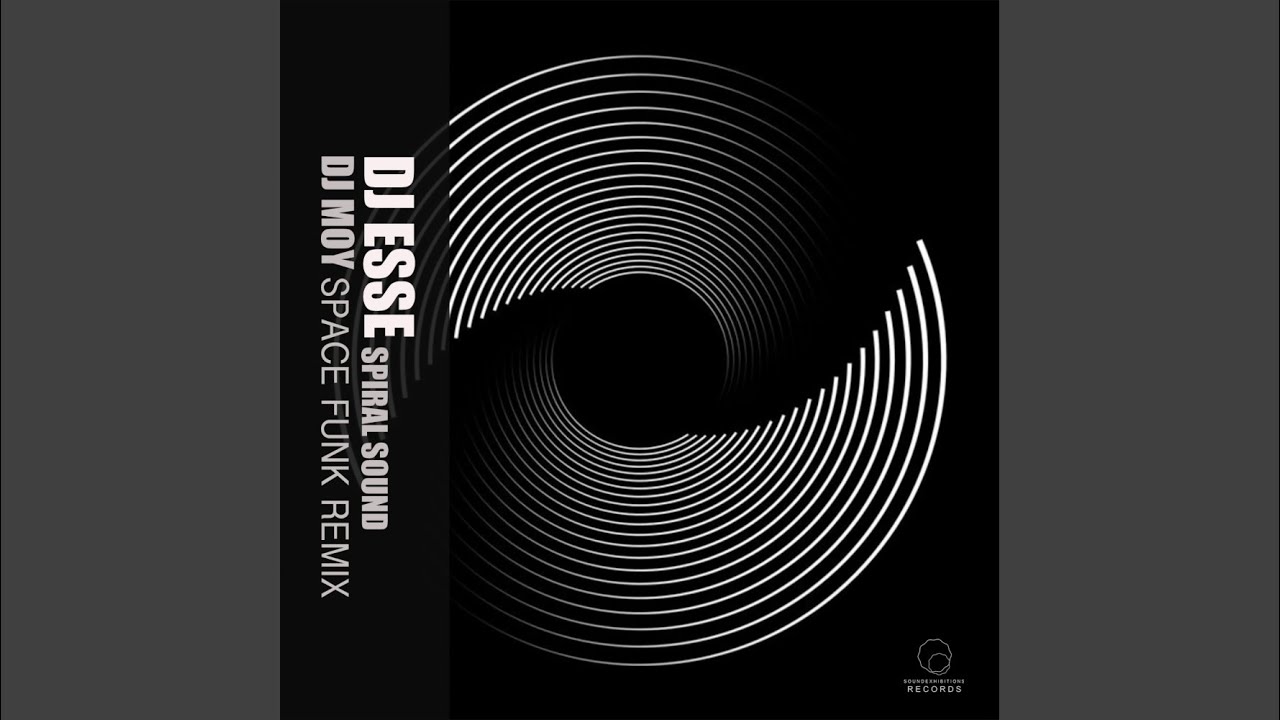 Spiral Sound (DJ Moy Space Funk Remix)