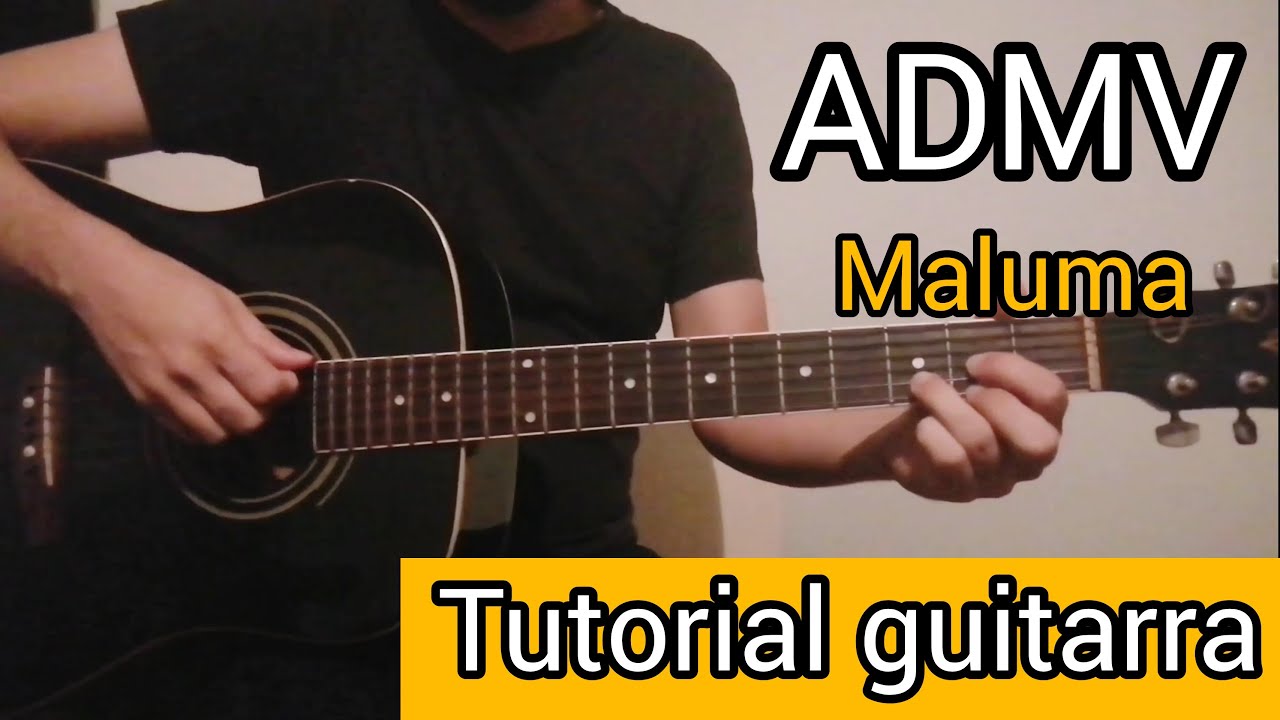 Como tocar ADMV de Maluma en guitarra (TUTORIAL F&Aacute;CIL)