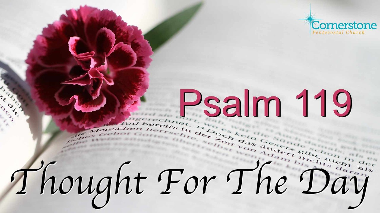 Thought For The Day 23.02.26 - Psalm 119