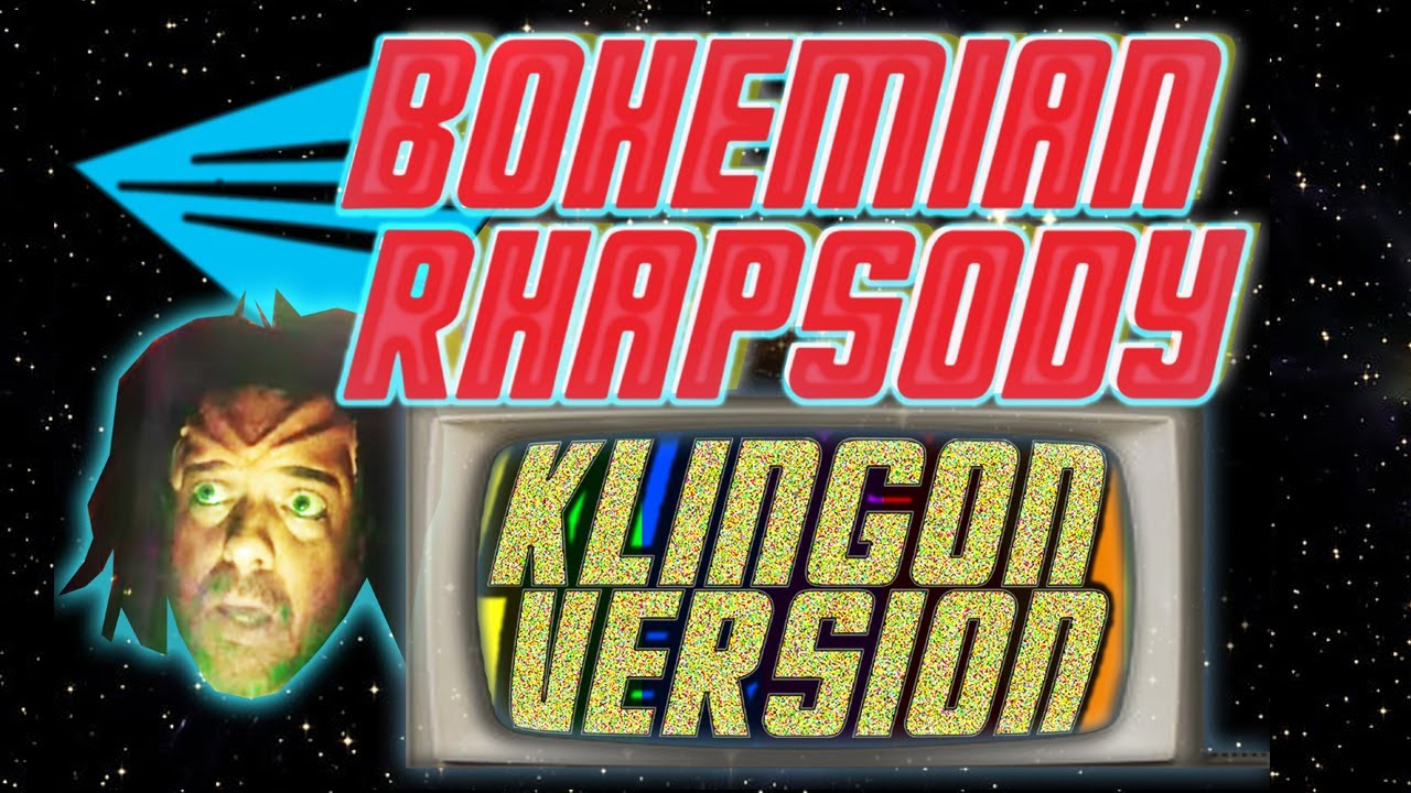 BOHEMIAN RHAPSODY - ORIGINAL KLINGON VERSION - by the Qapla’ Band Players - Produced by Rusty Robot