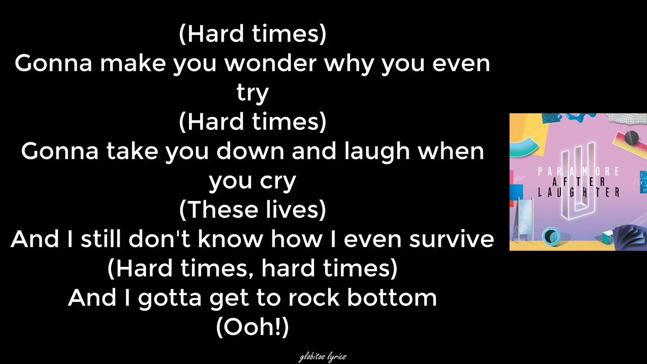 Paramore - Hard Times (Lyrics)