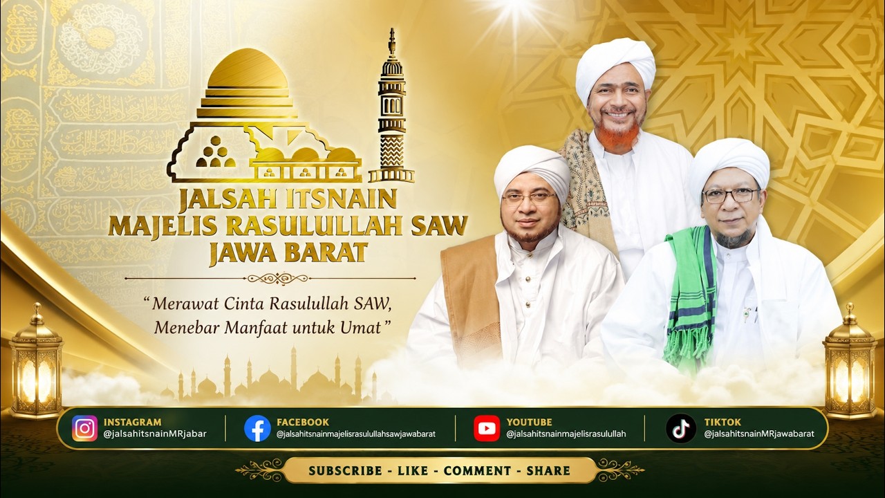 JALSAH ITSNAIN MAJELIS RASULULLAH SAW JAWA BARAT  | 15 JULI 2024 #alhabibquraisybaharun