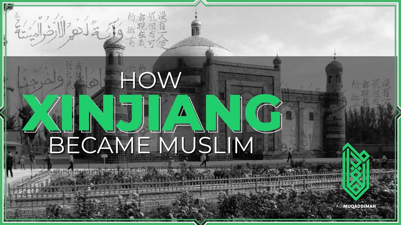 How Xinjiang Became Muslim ft. Let's Talk Religion | Al Muqaddimah