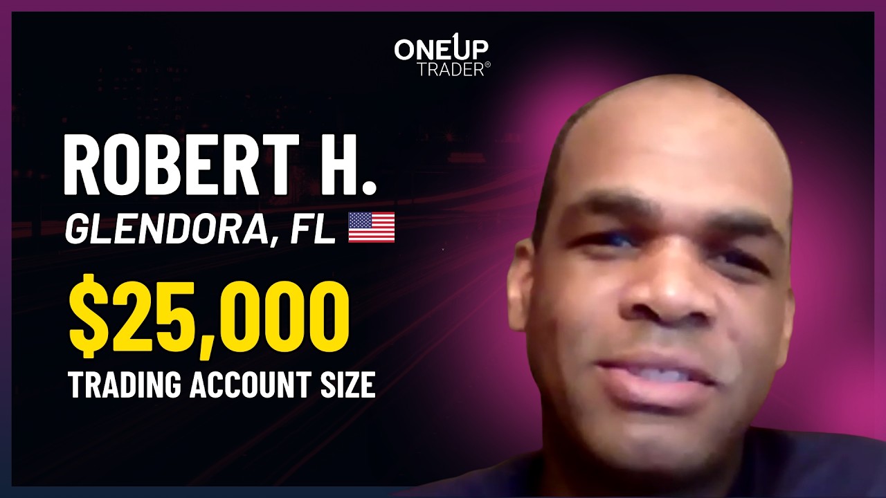 Robert H. Chooses OneUp Trader for Funded Trading: A Success Story | OneUp Trader |