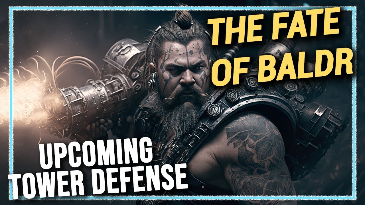 Upcoming Tower Defense - The Fate of Baldr - Gameplay, Walkthrough, Letsplay ▲One Hour Gameplay