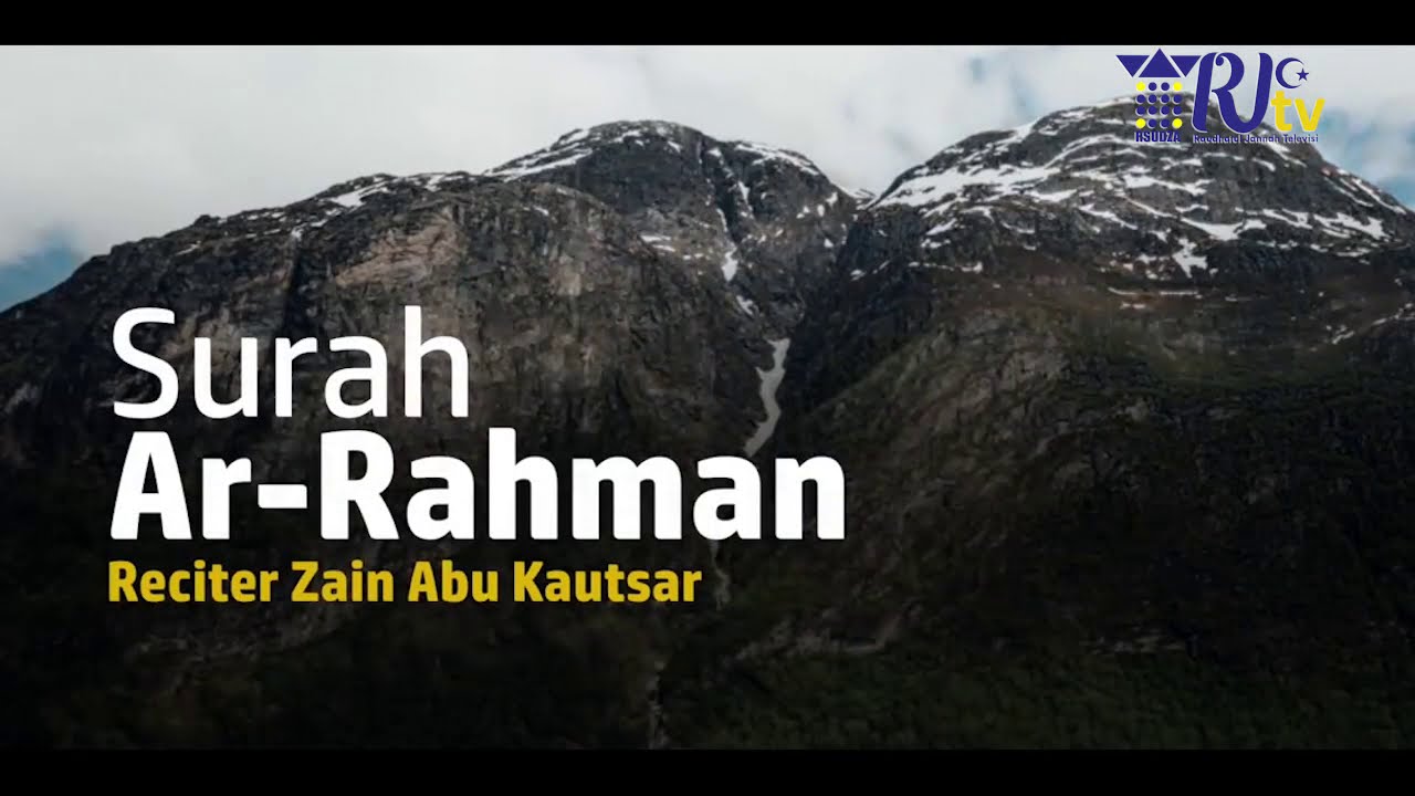 Surah Ar Rahman Sangat Sedih -  Zain Abu Kautsar
