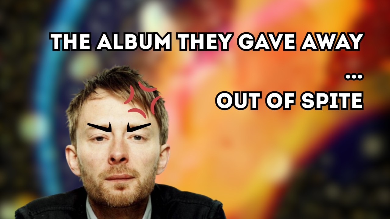When Radiohead Gave Their Album Away For Free Out Of Spite
