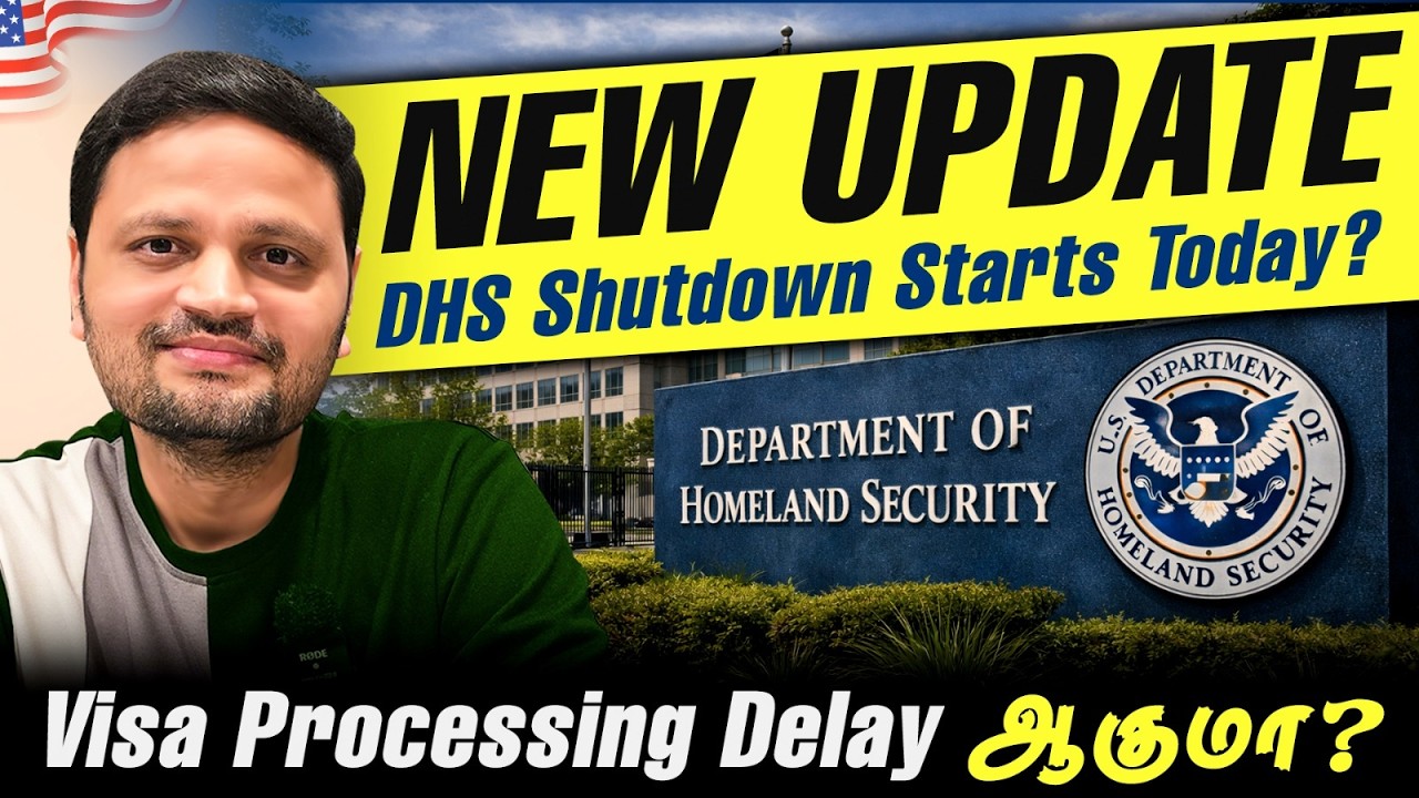 😱 DHS Shutdown Starts TONIGHT: Visa Renewals Delay ஆகுமா?