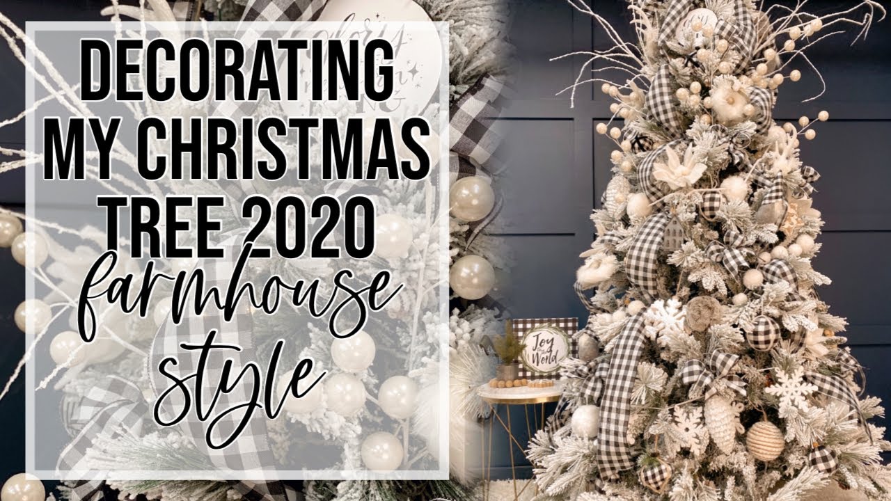 Decorating My Christmas Tree 2020 | Farmhouse Christmas