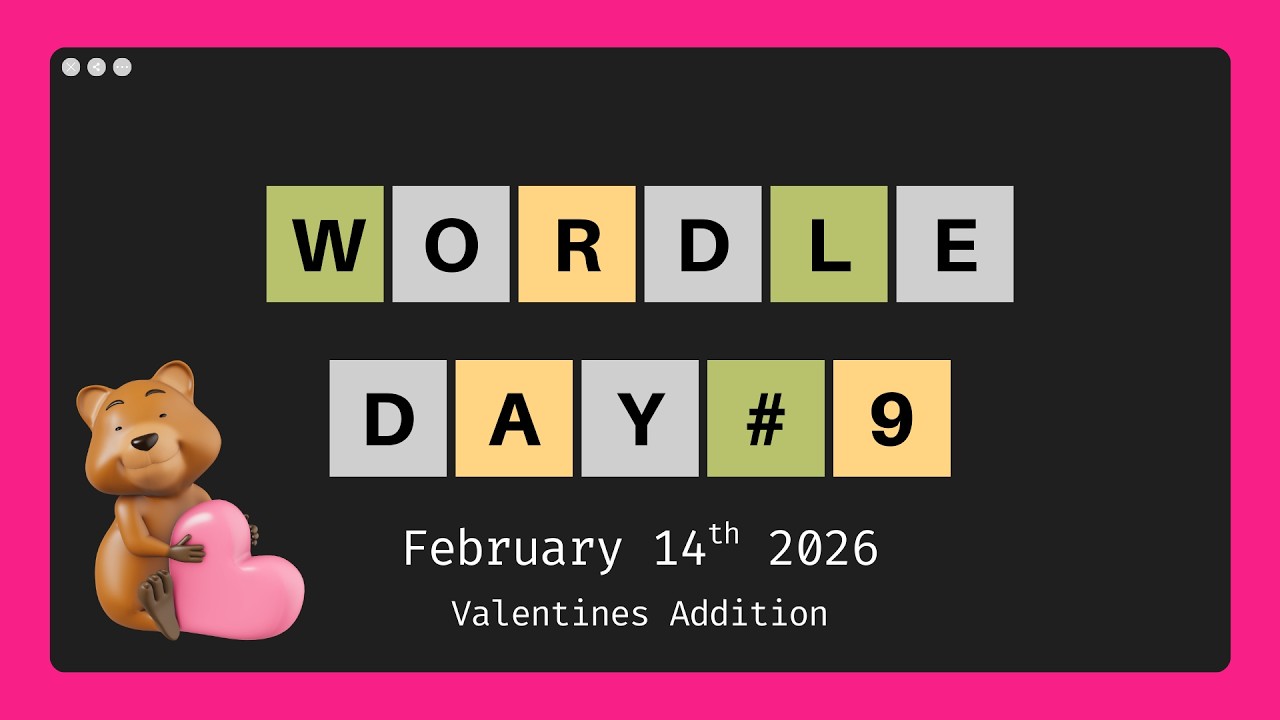 Wordle of the Day #9 | Valentines Edition | February 14th 2026