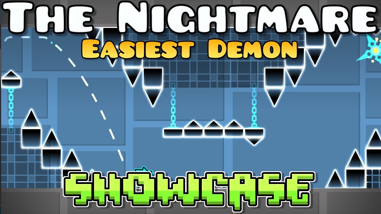 The Nightmare | Easiest Demon | Showcase