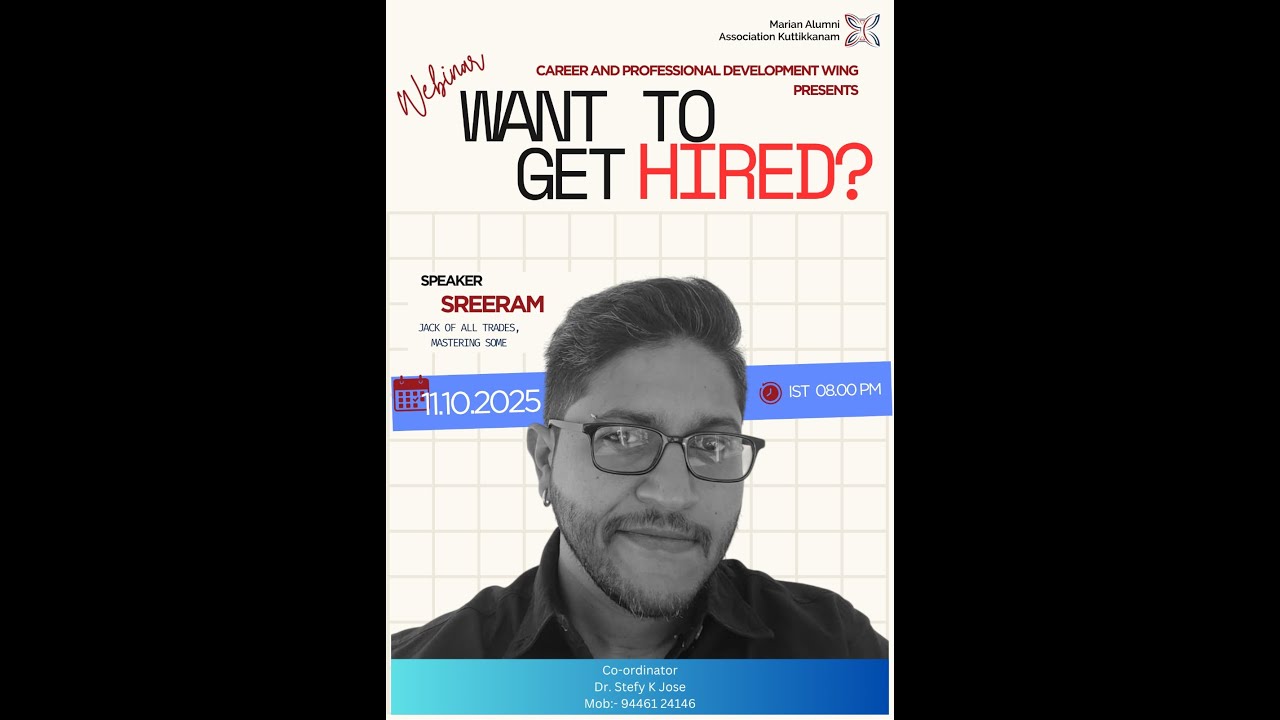 Webinar Want to get Hired - Mr. Sreeram