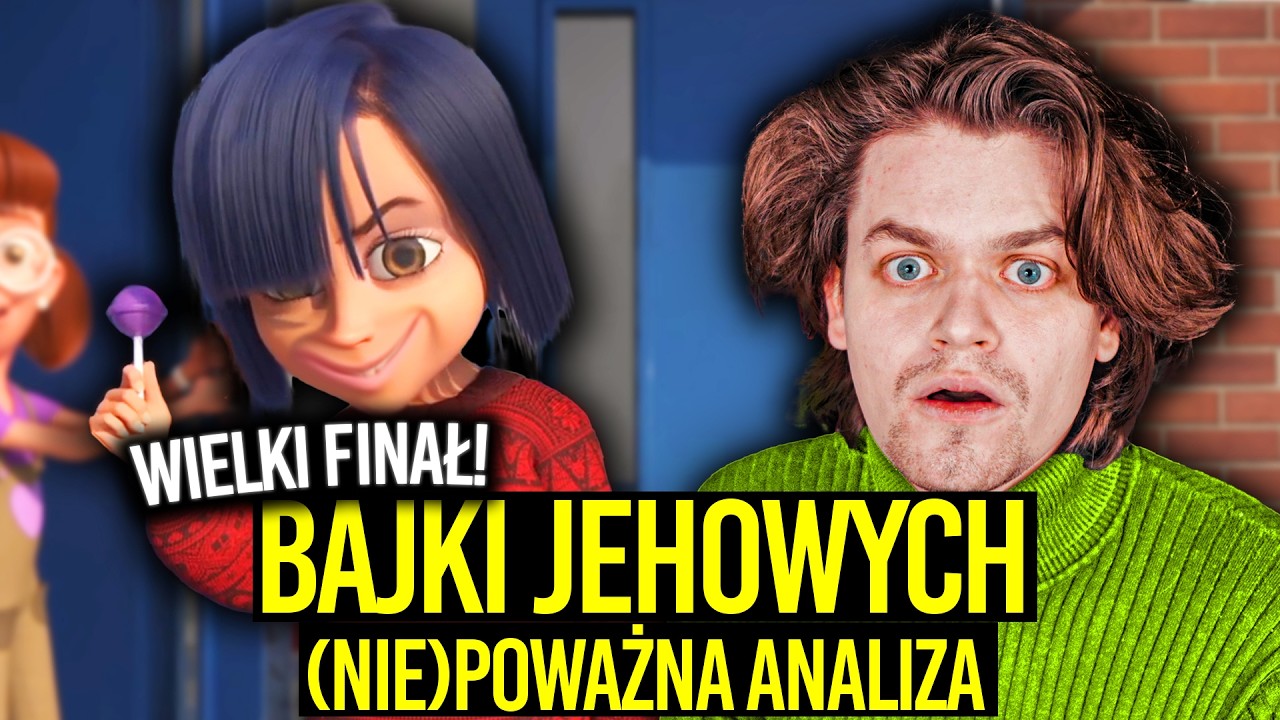 AWIĘC OGLĄDA BAJKI JEHOWYCH (NIE)POWAŻNA ANALIZA - FINAŁ