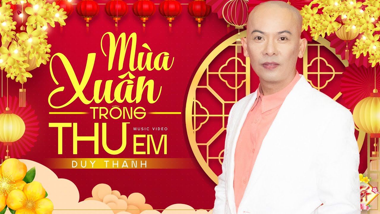 Ca sĩ Duy Thành hát bolero nghe xuyến xao lòng người | Mùa Xuân Trông Thư Em | Xuân Video 2022.