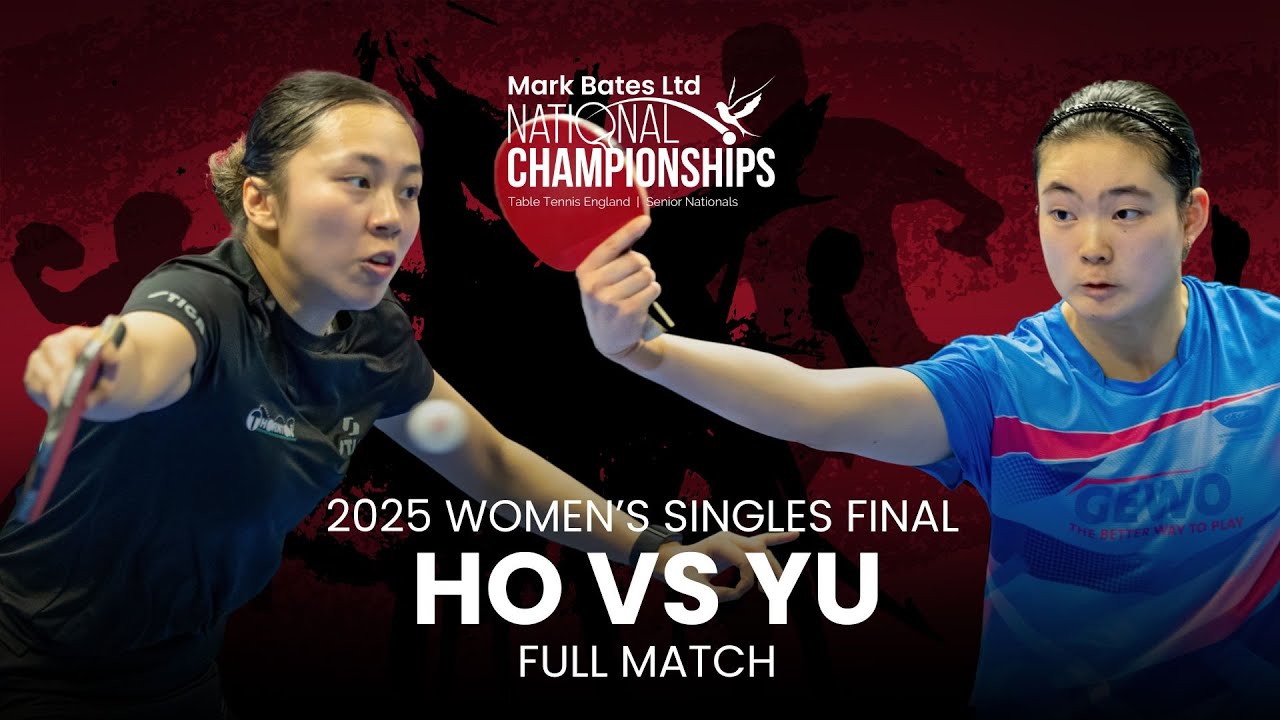 2025 Women’s Singles Final | Tin-Tin Ho vs Tianer Yu | FULL MATCH