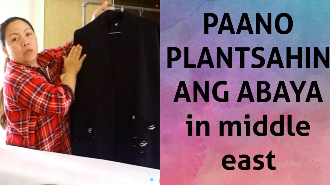 Paano plantsahin ang Abaya in middle east