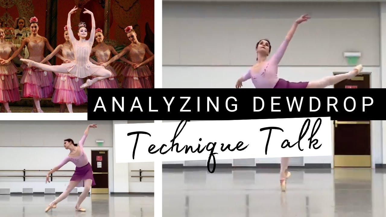 Technique Talk: Analyzing Dewdrop | Ballet From a Coach's Perspective | Kathryn Morgan